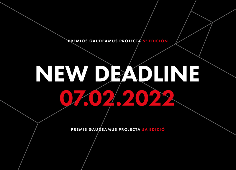New deadline! Premios gaudeamusPROJECTA 07.02.2022